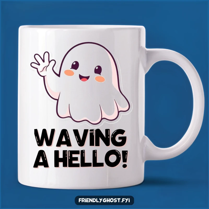 Funny Ghost Waving Mug: Enthusiastic Haunting Gift for Friendly Greetings