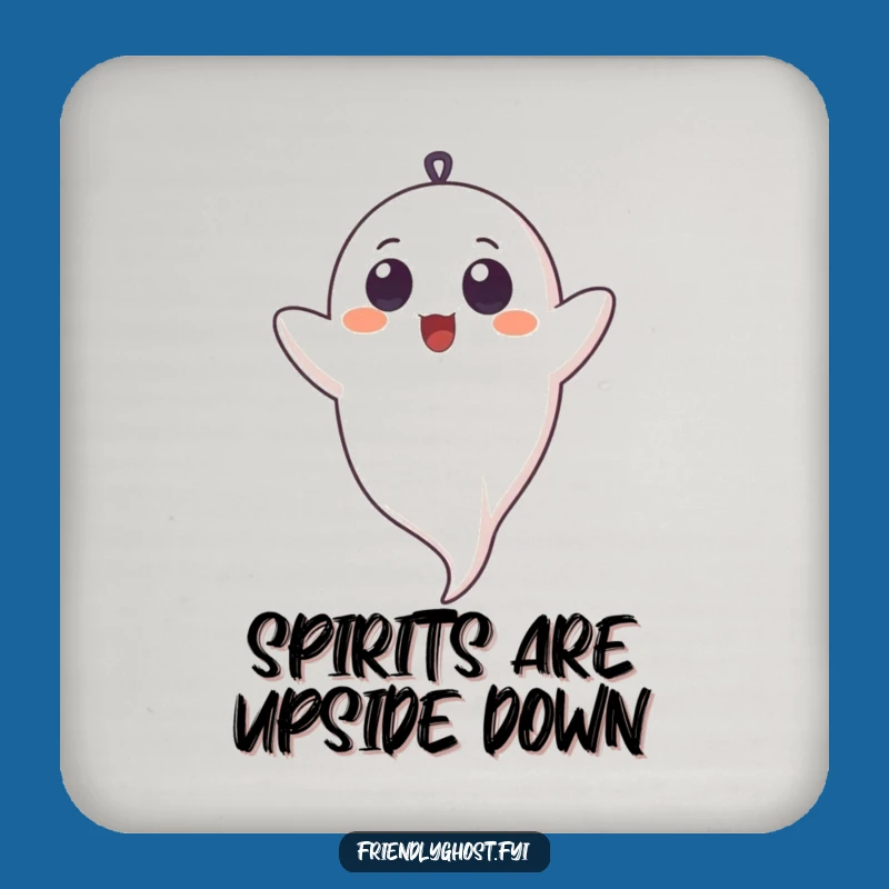 Funny Upside Down Ghost Coaster: Protect Surfaces with a Smile