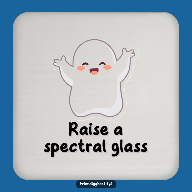 Funny Giggling Ghost Silly Dance Coaster - Protect Surfaces with Humor Gift