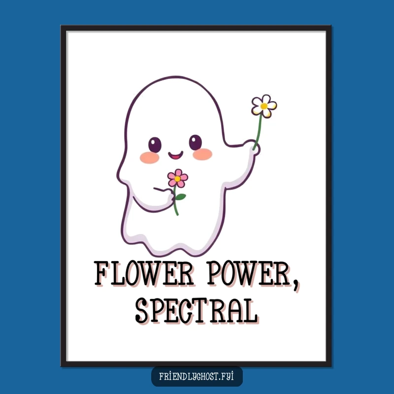 Funny Ghost Flower Poster: Charming Wall Art and Humorous Ghost Gift