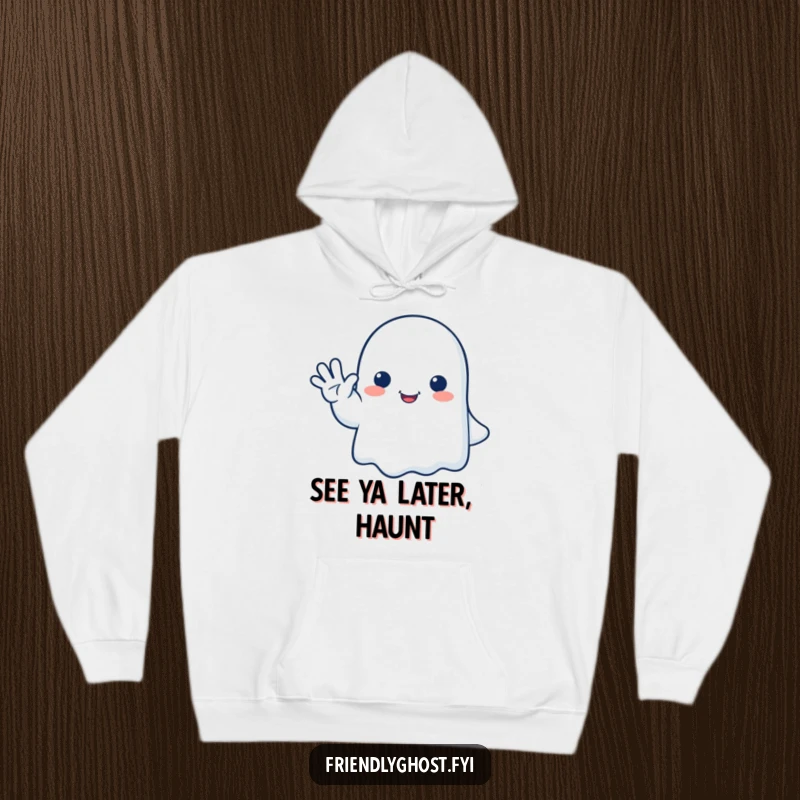 Funny ghost hoodie showcasing a happy, friendly ghost waving goodbye, offering warmth and cheerful charm.