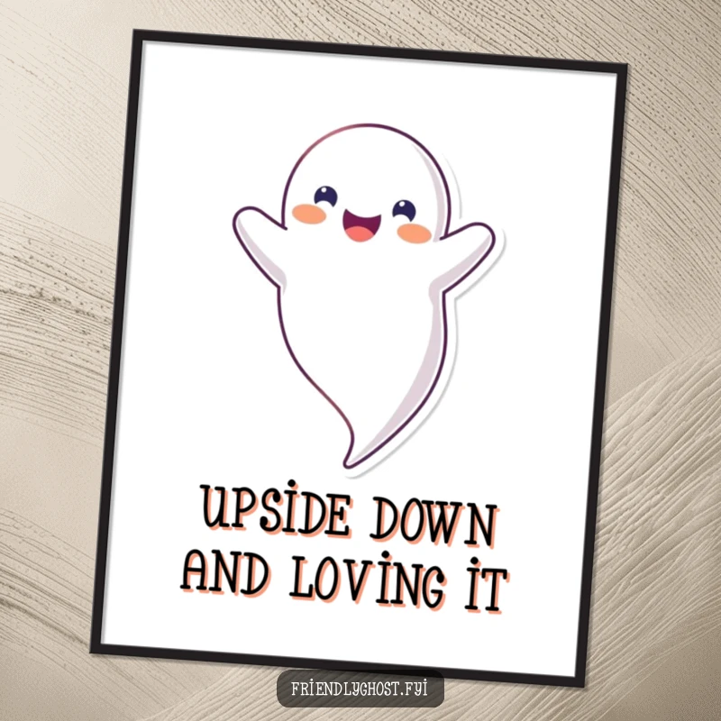 Funny Free Printable Ghost wall art: a friendly ghost smiles while happily floating upside down, adding comedic flair to any room.