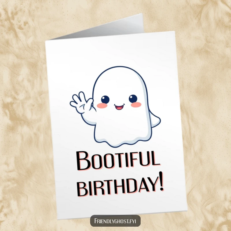 Funny Free Printable Birthday Card: A happy ghost giving a gentle, friendly wave goodbye, perfect for a sweet send-off.
