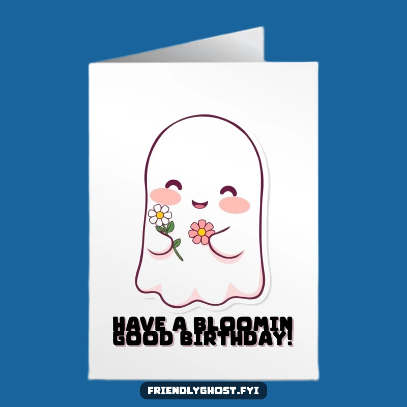 Free Printable Birthday Card: Blushing Ghost & Flower for a Sweet, Funny Day