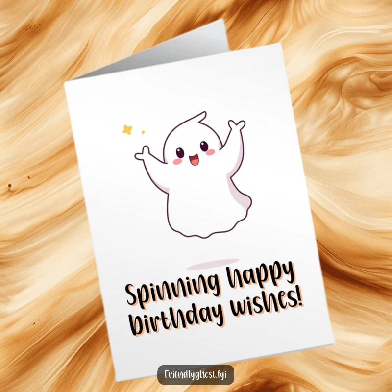 Funny free printable birthday card: Ghost joyfully doing a little aerial pirouette, celebrating with energetic movement.