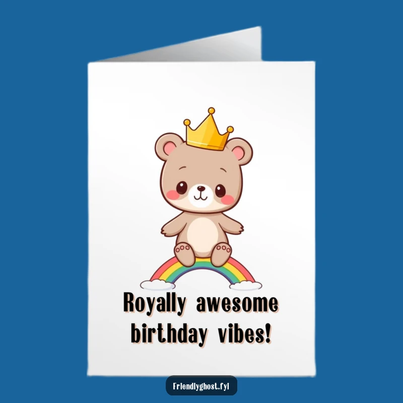 Free Printable Birthday Card: Funny Bear Cub Crown Rainbow - Downloadable Gift!