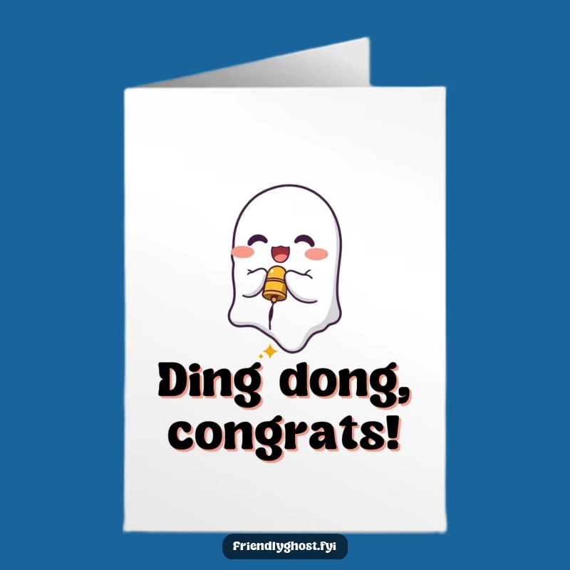 Free Printable Congrats Card: Ghost Rings Bell - Festive Achievement