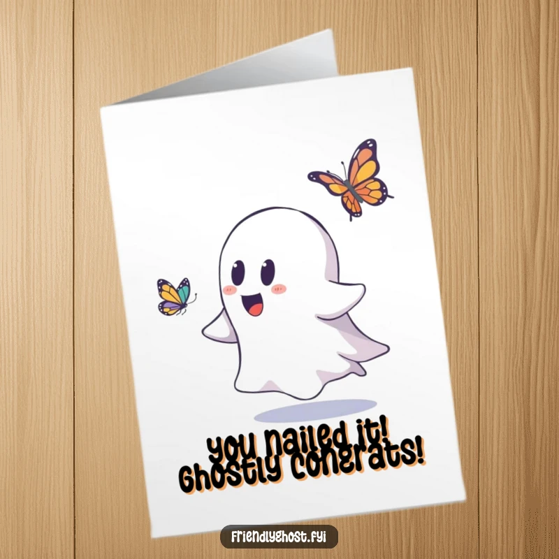 Funny Free Printable Congrats Card: Playful ghost character enthusiastically chasing a delicate butterfly, celebrating a fantastic achievement, print at home.
