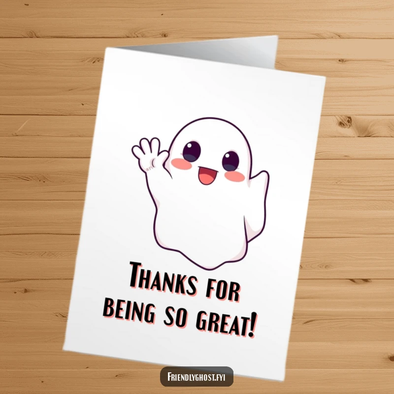 Funny Free Printable thank you card of a cute ghost reaching out with an enthusiastic, spectral wave.