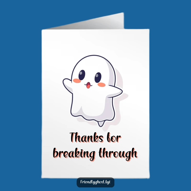 Free Printable Thank You Card: Ghost Through Wall Funny Downloadable Gift